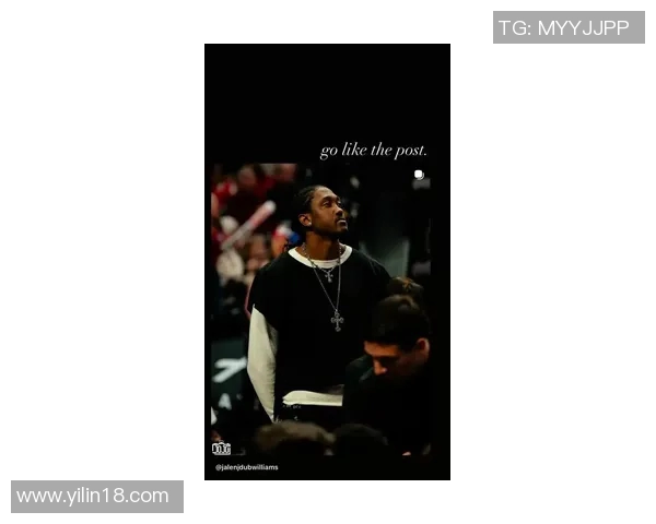 杰伦威廉姆斯:新星崛起引领篮球新时代的风潮与挑战 杰伦威廉姆斯:新星崛起引领篮球新时代的风潮与挑战