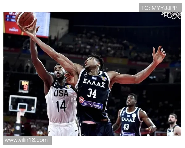 美国与希腊篮球赛实时比分更新及精彩赛事分析